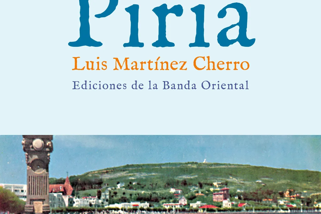«Por los tiempos de Piria»