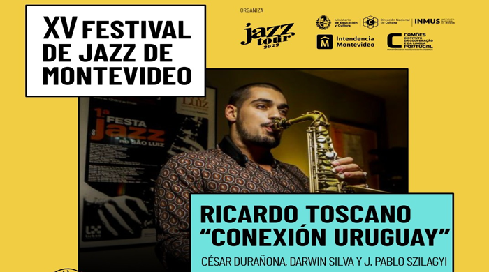 15º Festival Jazz Tour - Ricardo Toscano - Conexión Uruguay