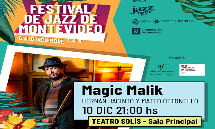 16.° Festival de Jazz de Montevideo -  Magic Malik (Francia)